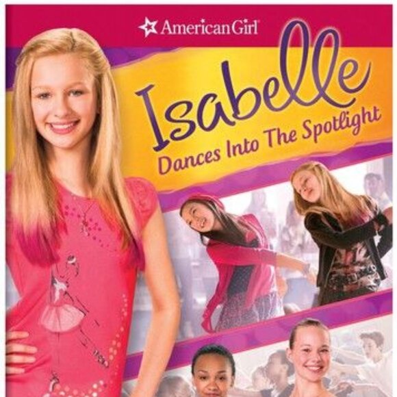 American Girl: Isabelle Dances Into the Spotlight (DVD) Movie - Picture 1 of 3